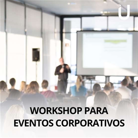 Workshop para Eventos Corporativos